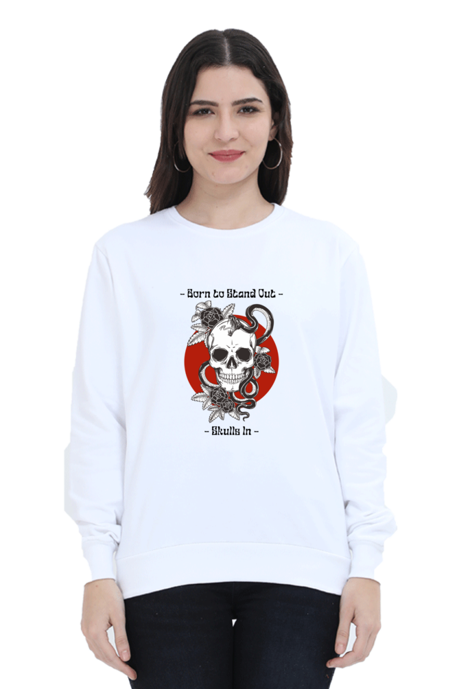 Born to Stand Out Female Graphic Sweatshirt