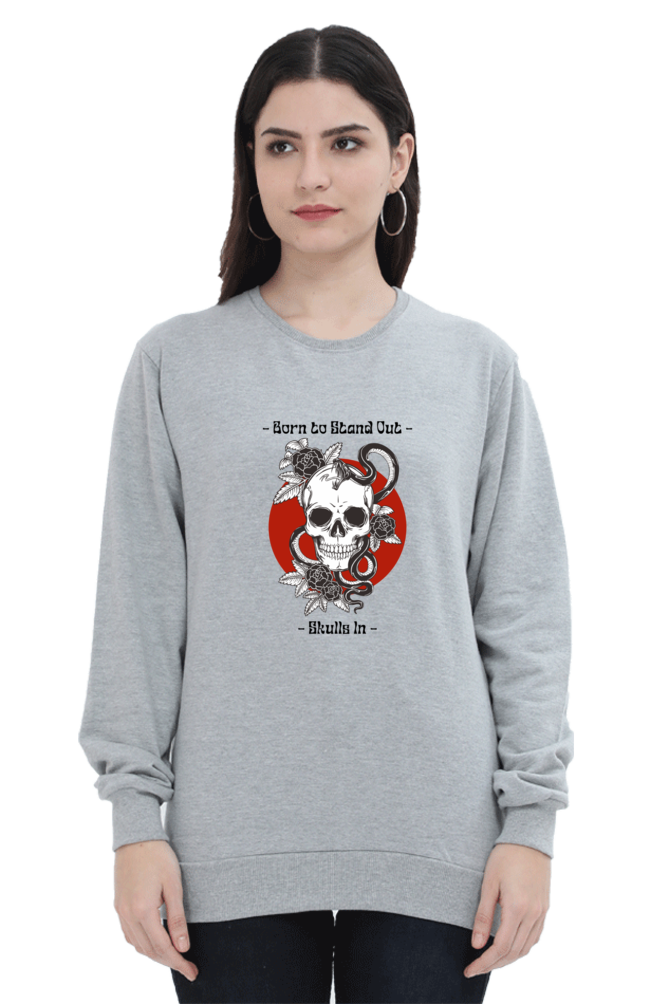 Born to Stand Out Female Graphic Sweatshirt