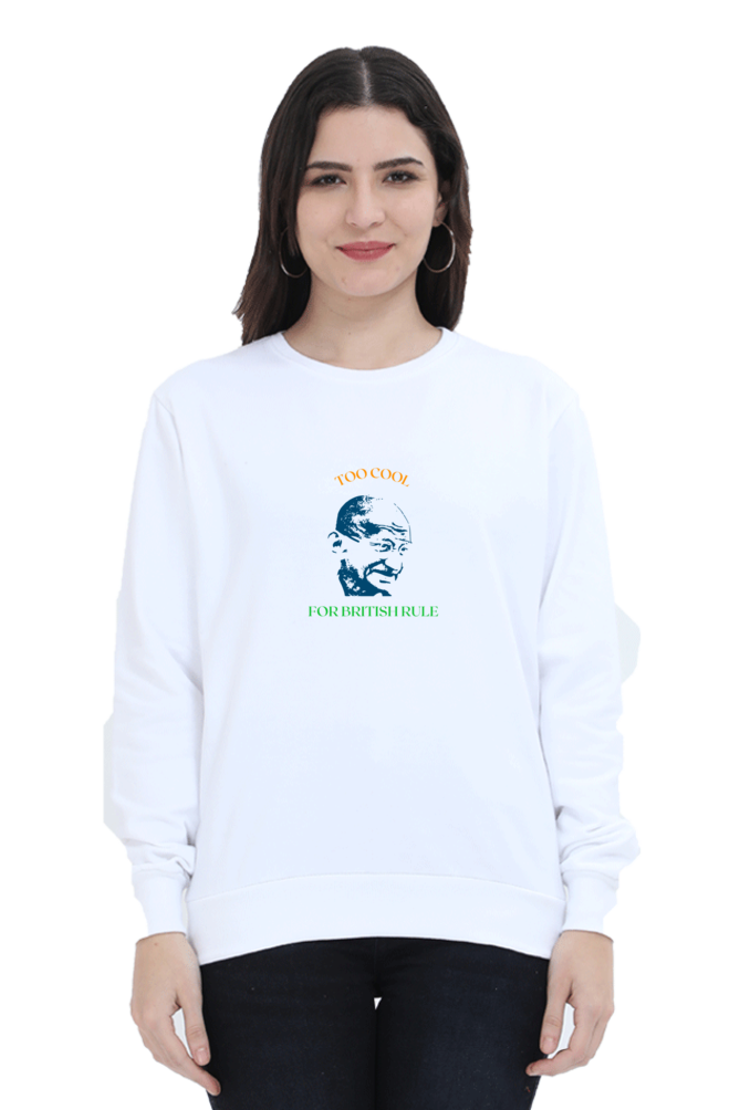 Too Cool for British Rule Female Graphic Sweatshirt