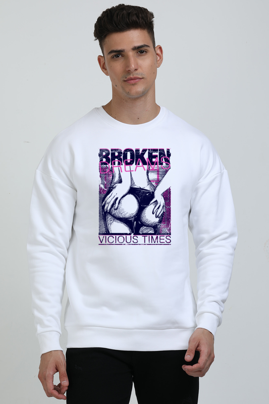 Broken Dreams Vicious Times Graphic Unisex Oversized Sweatshirt