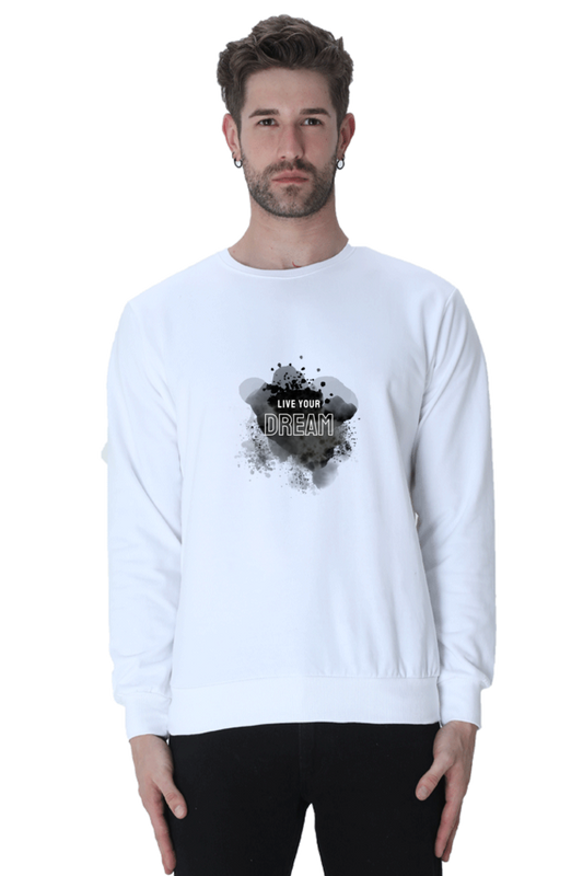 Live Your Dream Male Graphic Sweatshirt