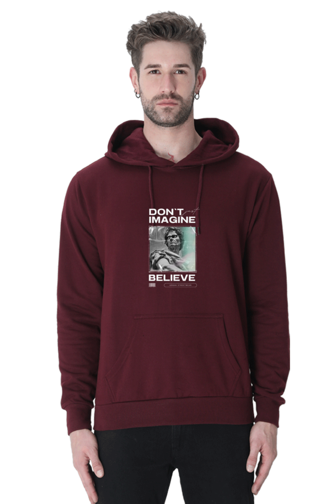 Don't Just Imagine Believe Male Graphic Hoodie