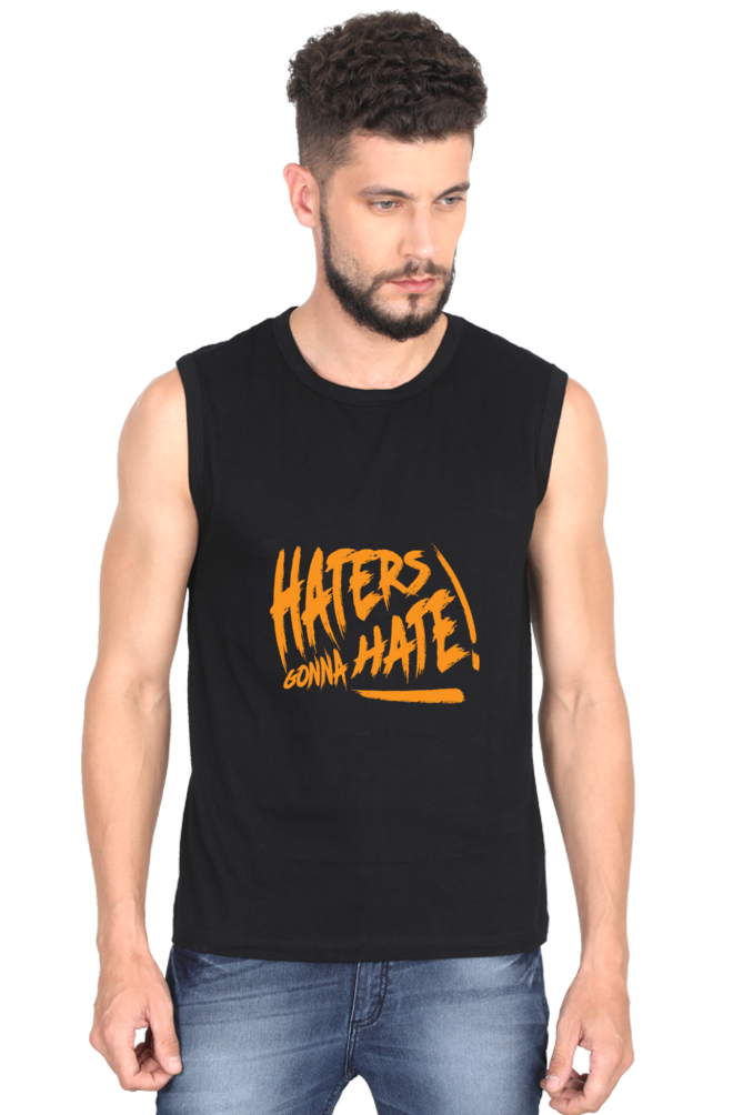 Hater's Gonna Hate Men's Round Neck Cotton Sleeveless Black Graphic Tshirt