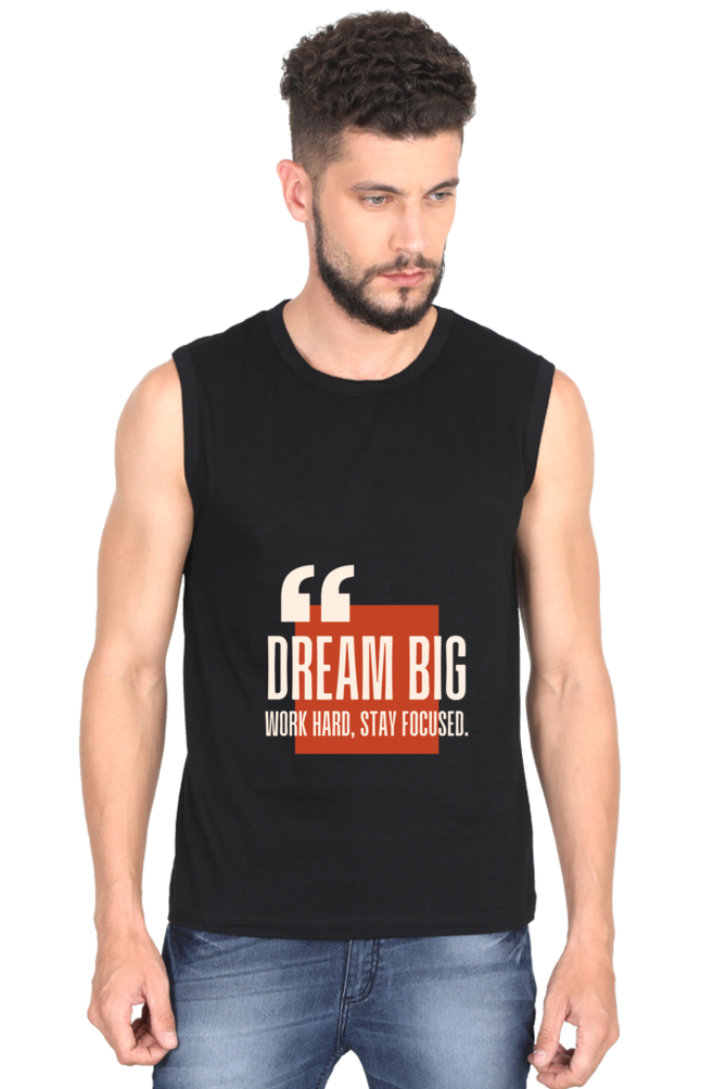 Dream Big Men's Round Neck Cotton Sleeveless Black Graphic Tshirt