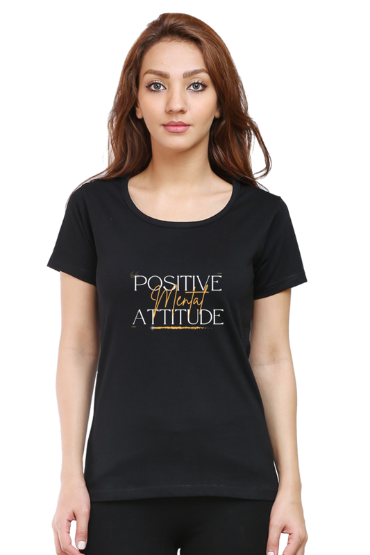 Positive Mental Attitude Women's Round Neck Half Sleeve Black Graphic Tshirt