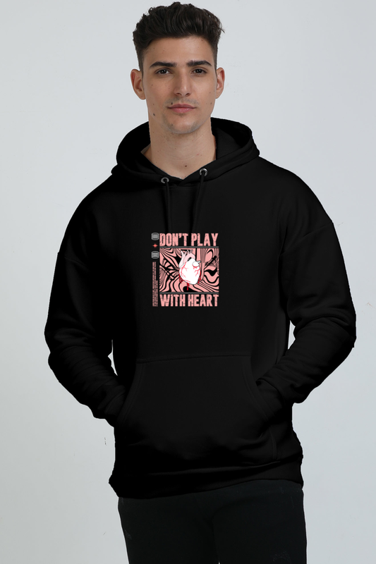 Don't Play With Heart Graphic Unisex Oversized Hoodie