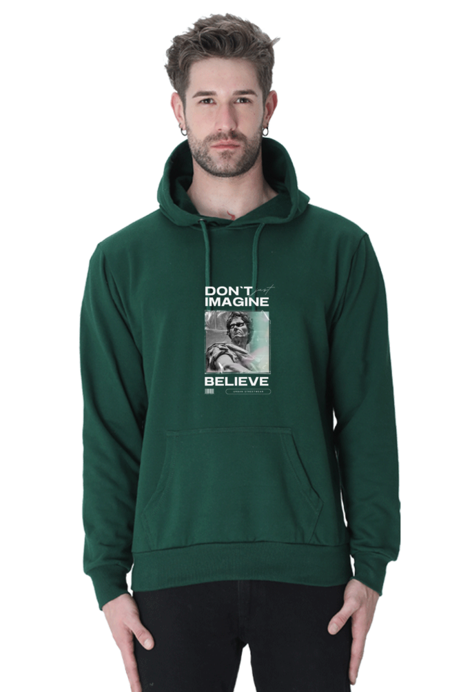 Don't Just Imagine Believe Male Graphic Hoodie