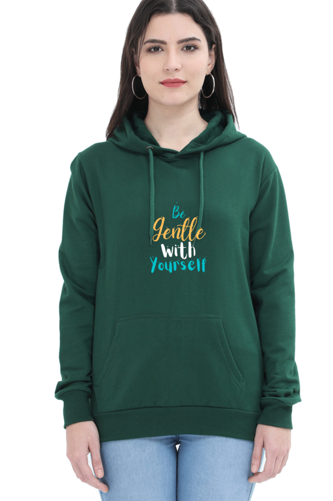 Be Gentle With Yourself Female Graphic Hoodie